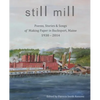Still Mill - Paperback