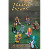 Fallen Freaks - Paperback