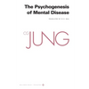 Collected Works of C. G. Jung, Volume 3: The Psychogenesis of Mental Disease - Paperback