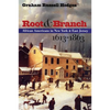 Root and Branch: African Americans in New York and East Jersey, 1613-1863 - Paperback