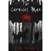 The Carousel Man - Paperback