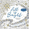 All Is Bright: A Devotional Journey to Color Your Way to Christmas - Paperback