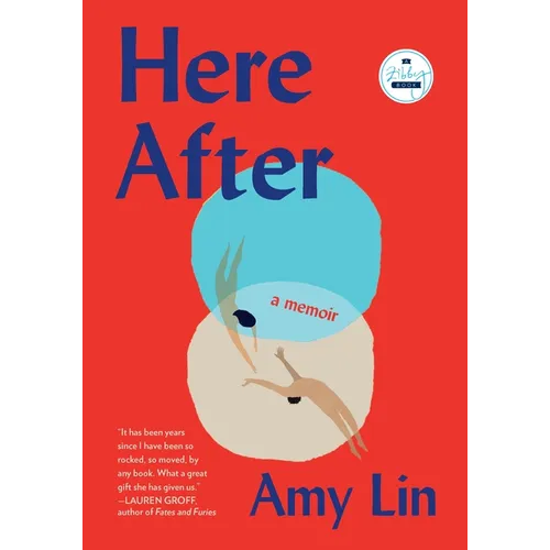 Here After: A Memoir - Hardcover