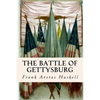 The Battle of Gettysburg - Paperback