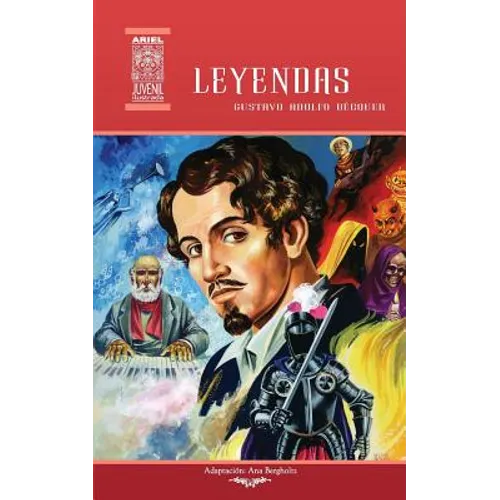 Leyendas: Maese Pérez el organista, El miserere, La cruz del diablo, El monte de las Ánimas y El beso - Paperback