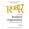 Roar: How to Build a Resilient Organization the World-Famous San Diego Zoo Way - Hardcover