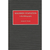 Maureen Stapleton: A Bio-Bibliography - Hardcover