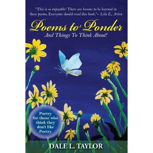 Poems to Ponder: And Things to Think About! - Paperback
