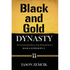 Black and Gold Dynasty (Book 2): The Championship History of the Pittsburgh Steelers - Paperback