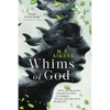 Whims of God - Paperback