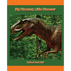 Big Dinosaur, Little Dinosaur - Paperback