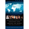 Reaching People and Touching Lives Around the World - Paperback