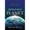 Improbable Planet: How Earth Became Humanity's Home - Paperback
