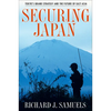 Securing Japan: Tokyo's Grand Strategy and the Future of East Asia - Paperback