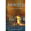 Hunted: A New Adult Supernatural Thriller: A Jonathan Harker Novel - Book 1 - Paperback