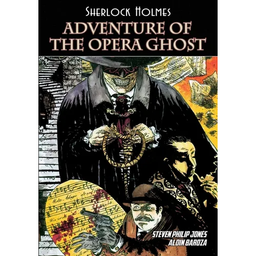 Sherlock Holmes: Adventure of the Opera Ghost - Paperback