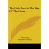 The Holy Face In The Way Of The Cross - Paperback