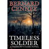 Timeless Soldier - Hardcover