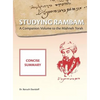 Studying Rambam. A Companion Volume to the Mishneh Torah.: Concise Summary - Hardcover