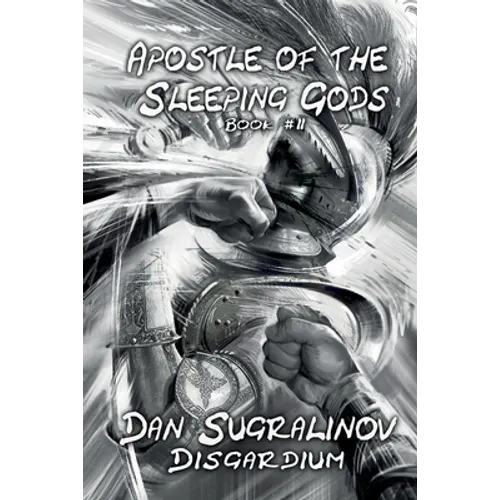 Apostle of the Sleeping Gods (Disgardium Book #2): LitRPG Series - Paperback