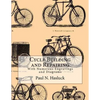 Cycle Building and Repairing: With Numerous Engravings and Diagrams - Paperback