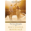 The Seven Principles of Successful Marriage - Paperback