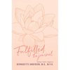 Fulfilled: The Journal - Paperback