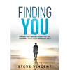 Finding You: Poems and Reflections for the Journey into Your Shadow Self - Paperback