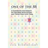 One of the 88: A Guidebook for Parents of Children with Autism and Those Who Love Them - Paperback
