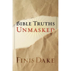 Bible Truths Unmasked - Paperback