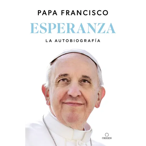 Esperanza. La Autobiografía: Memorias del Papa Francisco / Hope - Paperback