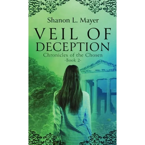 Veil of Deception: Chronicles of the Chosen, book 2 - Paperback