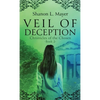 Veil of Deception: Chronicles of the Chosen, book 2 - Paperback