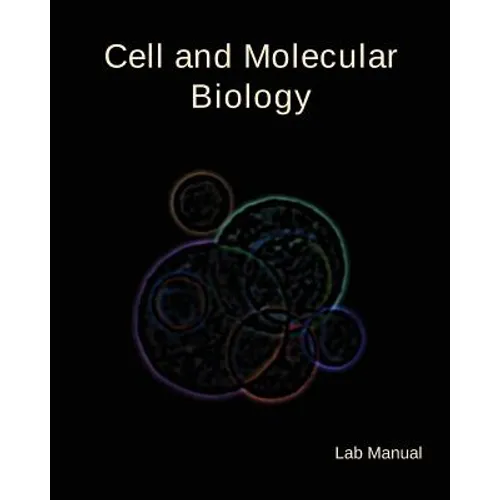 Cell and Molecular Biology Lab Manual - Paperback
