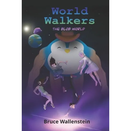World Walkers: The Blob World - Paperback