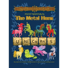 Magical Elements of the Periodic Table Presented Alphabetically By The Metal Horn Unicorns - Hardcover