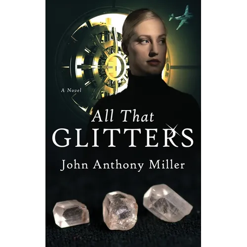 All That Glitters - Hardcover