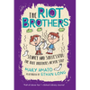 Stinky and Successful: The Riot Brothers Never Stop - Paperback