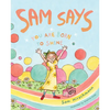 Sam Says: You Are Born to Shine - Hardcover
