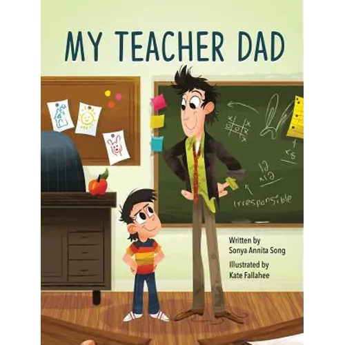 My Teacher Dad - Hardcover