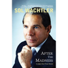 After the Madness: A Judge's Own Prison Memoir - Paperback