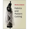 Fabrics and Pattern Cutting - Paperback
