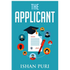 The Applicant: An Insider's Guide to the College Admissions Process - Paperback