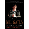 Bill Gates: The Path to the Future - Paperback