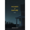 Hazards of Nature: Stories: Stories - Paperback