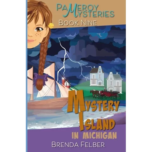 Mystery Island: A Pameroy Mystery in Michigan - Paperback