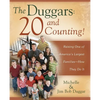 The Duggars: 20 and Counting!: Raising One of America's Largest Families--How They Do It - Paperback