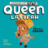 Legends of Hip-Hop: Queen Latifah: An A-B-C Biography - Board Book