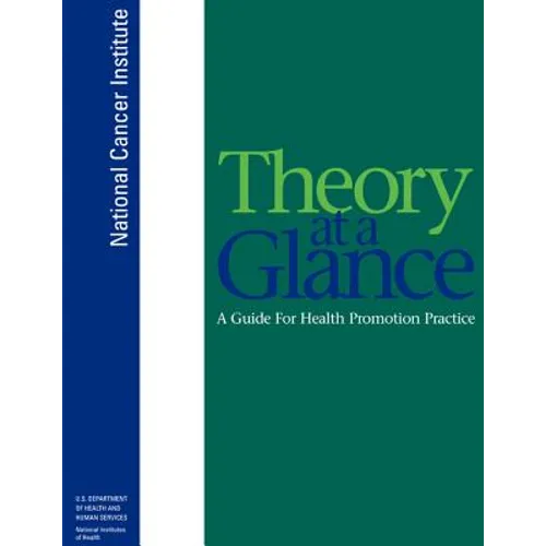 Theory at a Glance: A Guide for Health Promotion Practice - Paperback