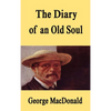 The Diary of an Old Soul [Hardcover Edition] - Hardcover